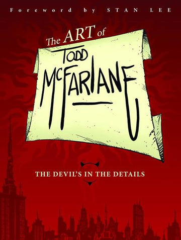 Art Of Todd Mcfarlane Devils In The Details [TPB]