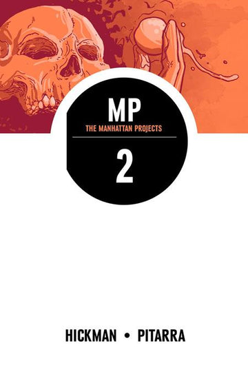 Manhattan Projects Vol 02 [TPB] N. Pitarra, J. Bellair Cvr (2013)