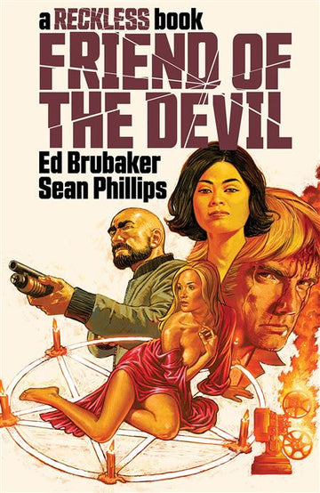 Friend Of The Devil A Reckless Book [HC] Phillips, Sean Cvr (2021)