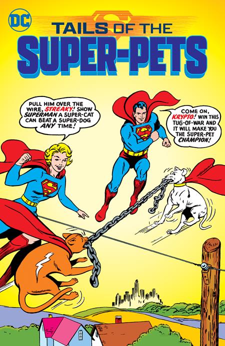 Tails Of The Super Pets [TPB] C. Swan, S. Kaye Cvr (2022)