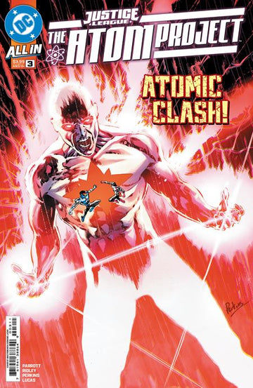 Justice League The Atom Project #3 M. Perkins Cvr (2025)