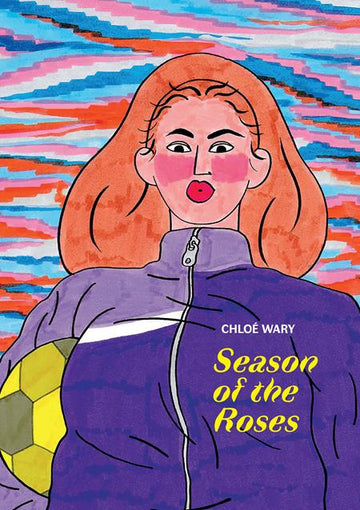 Season Of The Roses (HC) C. Wary (2025)