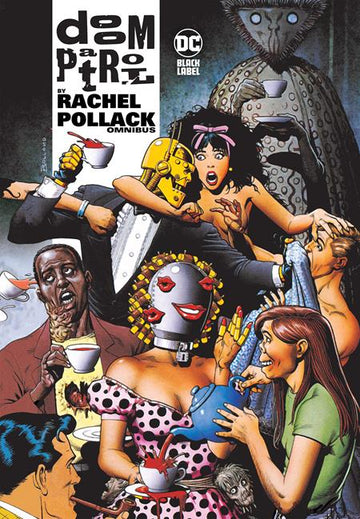 Doom Patrol By Rachel Pollack Omnibus [HC] B. Bolland Cvr (2022)