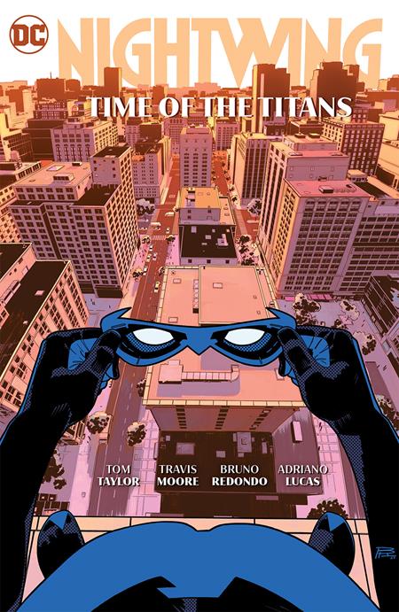 Nightwing (2021) Vol 05 Time Of The Titans [HC] B. Redondo, A. Lucas Cvr (2024)