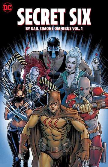  SECRET SIX BY GAIL SIMONE OMNIBUS (2024)- Default Title- DC COMICS- Coinz Comics 
