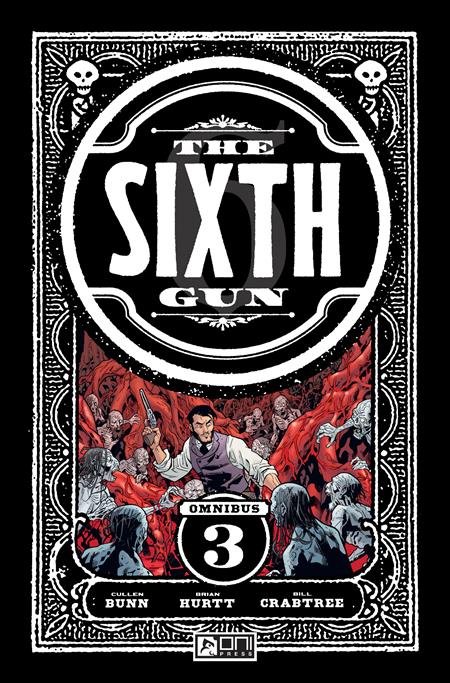 Sixth Gun Omnibus Vol 3 [TPB] B. Hurtt Cvr (2024)