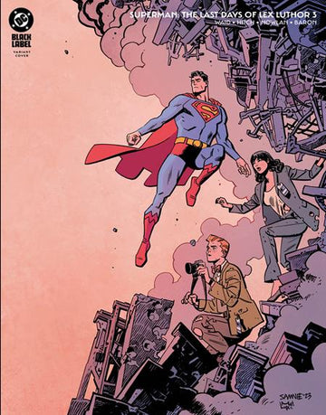 Superman The Last Days Of Lex Luthor #3 Var. C. Samnee Cvr (2025)