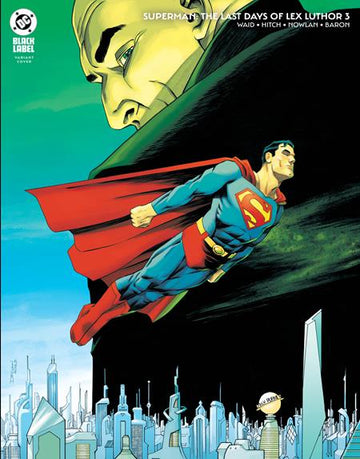 Superman The Last Days Of Lex Luthor #3 Var. D. Shalvey Cvr (2025)