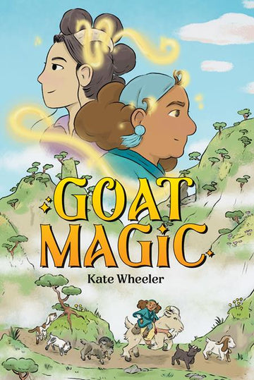 Goat Magic (TPB) K. Wheeler (2025)