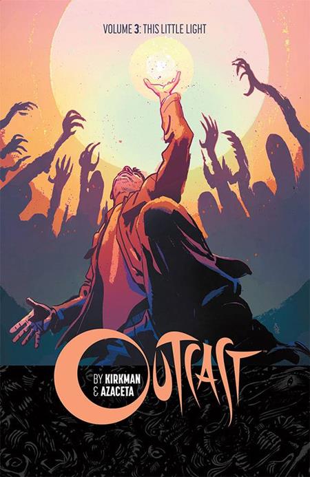 Outcast By Kirkman & Azaceta Vol 03 P. Azaceta Cvr (2016)