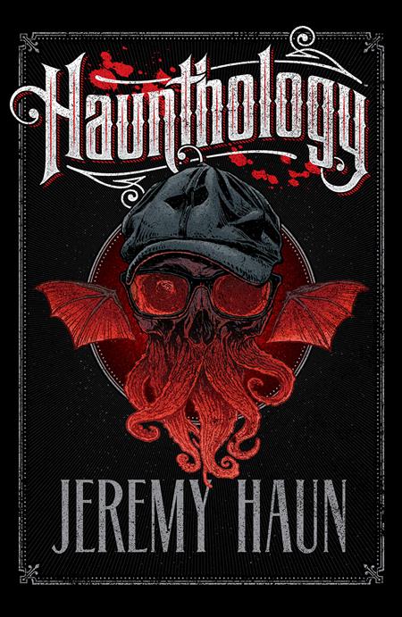 Haunthology [TPB] Haun, Jeremy Cvr (2023)