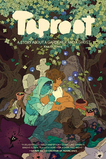 Taproot A Story About A Gardener And A Ghost [TPB] K. Young Cvr (2022)