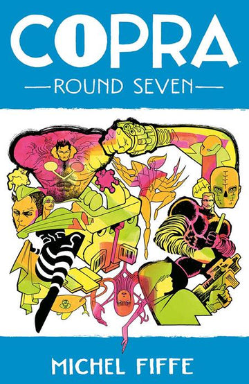 Copra Vol 07 [TPB] Fiffe, Michel Cvr (2023)