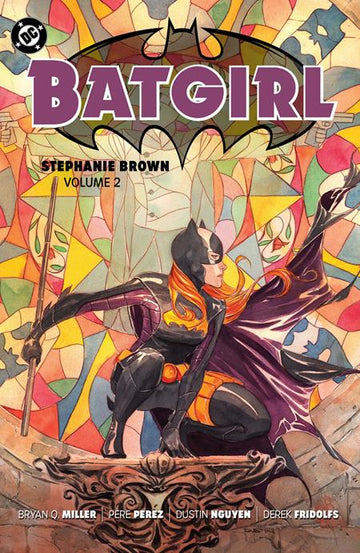Batgirl Stephanie Brown Vol 02 (2025 Edition) (TPB) D. Nguyen (2025)