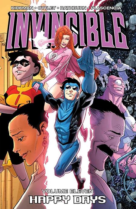 Invincible Vol 11 Happy Days [TPB] R. Ottley a. Fco Plascencia Cvr (2009)