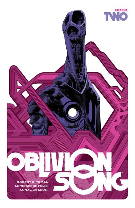 Oblivion Song By Kirkman & De Felici Book 02 L. De Felici Cvr (2021)