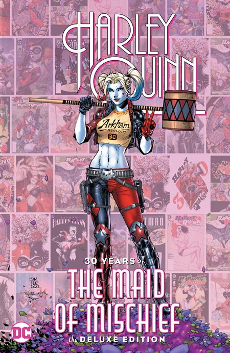 Harley Quinn 30 Years Of The Maid Of Mischief The Deluxe Edition [HC] J. Lee, S. Williams Cvr (2022)