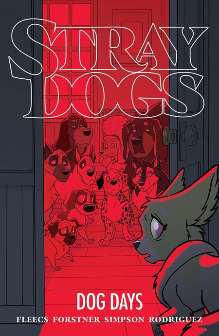 Stray Dogs Dog Days [TPB] Forstner, Trish Cvr (2022)