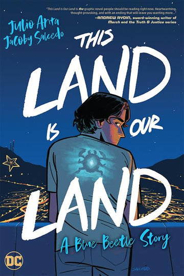 This Land Is Our Land A Blue Beetle Story [TPB] J. Salcedo Cvr (2024)