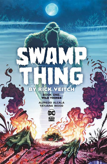 Swamp Thing By Rick Veitch Book 01 Wild Things [TPB] R. Veitch, T. Yeates Cvr (2024)