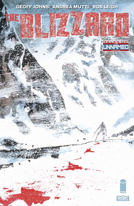 Tales Of The Unnamed The Blizzard [TPB] A. Mutti Cvr (2024)