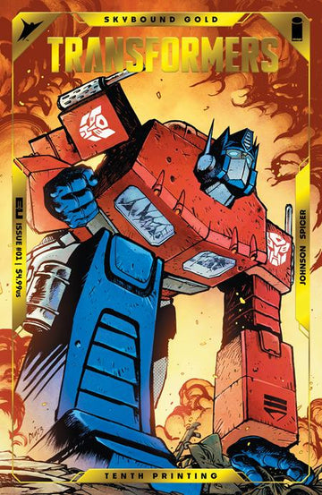 Transformers #1 10th Printing Cvr A Daniel Warren Johnson & Mike Spicer Optimus Prime Gold Foil Emboss 2024