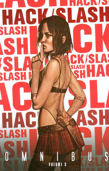 Hack Slash Omnibus Vol 03 (Image Ed) [TPB] T. Seeley Cvr (2010)