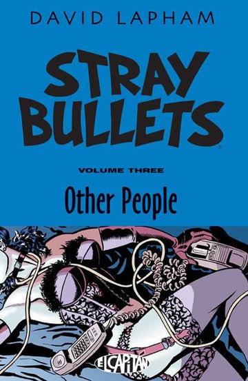 Stray Bullets Vol 03 Other People [TPB] D. Lapham Cvr (2015)