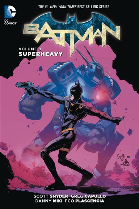 Batman Vol 08 Superheavy [TPB] Capullo, Greg Cvr (2016)