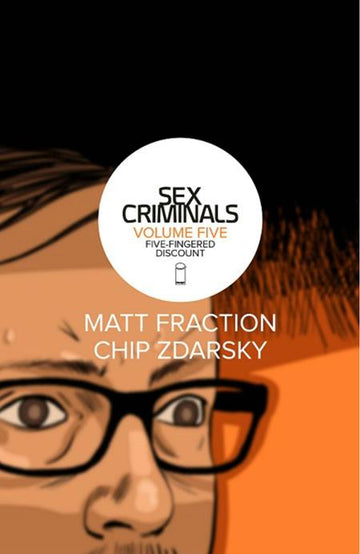 Sex Criminals Vol 05 Five-Fingered Discount [TPB] Zdarsky, Chip Cvr (2018)