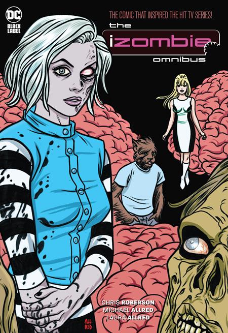 Izombie The Complete Series Omnibus (2023 Edition) [HC] M. Allred Cvr (2023)