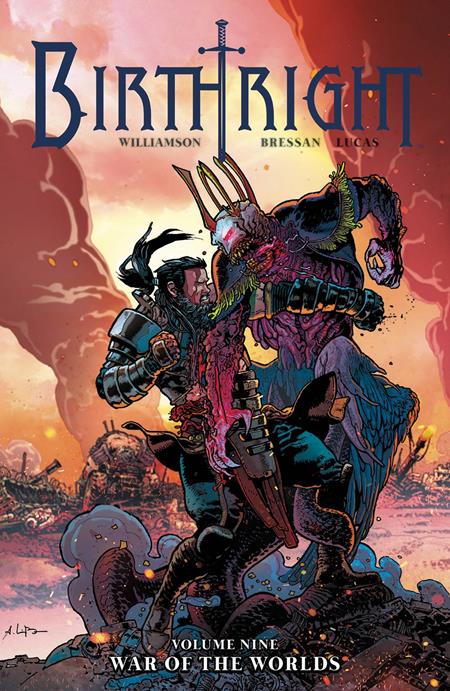 Birthright Vol 09 [TPB] A. Bressan, A. Lucas Cvr