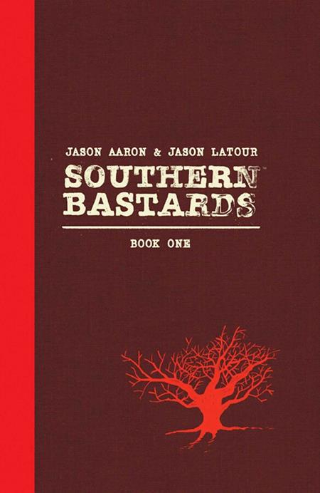 Southern Bastards Vol 01 J. Latour Cvr (2015)