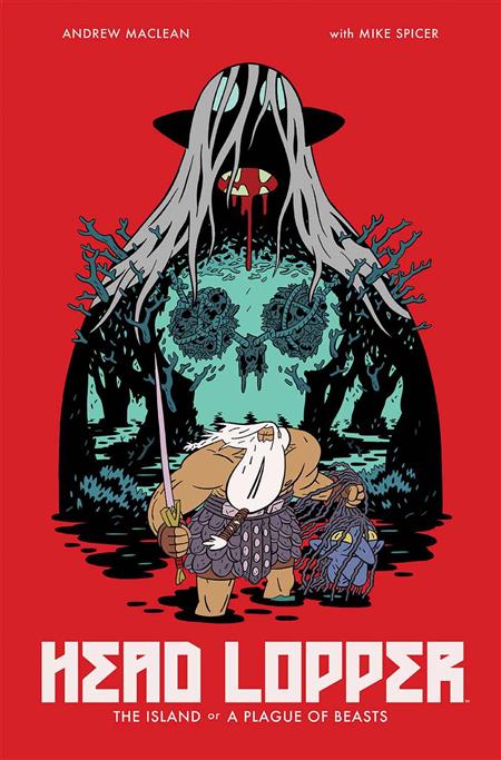 Head Lopper Vol 01 Island Or A Plague Of Beasts [TPB] MacLean, Andrew Cvr (2016)