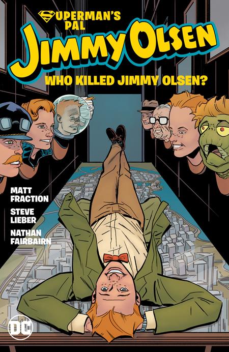 Supermans Pal Jimmy Olsen Who Killed Jimmy Olsen [TPB] S. LIEBER Cvr (2020)