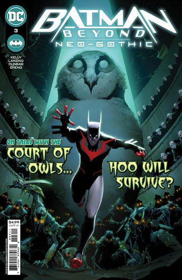 Batman Beyond: Neo-Gothic #3 M. Dunbar Main Cvr. (2023)