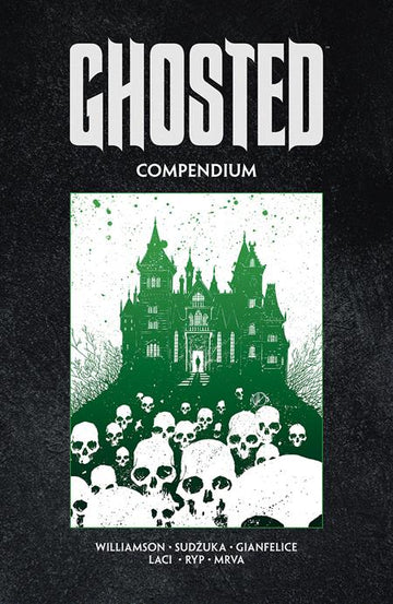 Ghosted Compendium [TPB] M. Scalera Cvr (2023)