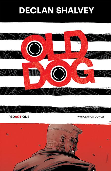 Old Dog Redact One Book 1 [TPB] D. Shalvey Cvr (2023)