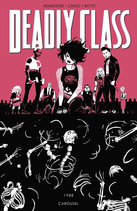 Deadly Class Vol 05 Carousel [TPB] Wes Craig Cvr (2017)