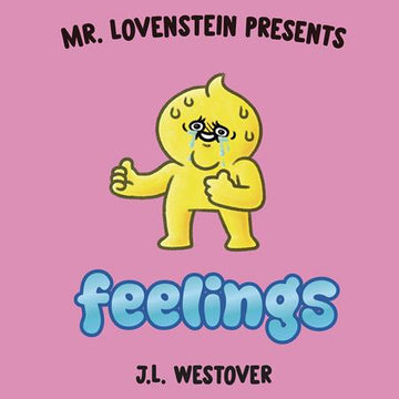 Mr Lovenstein Presents Feelings Ogn [HC] J.L. Westover Cvr (2024)