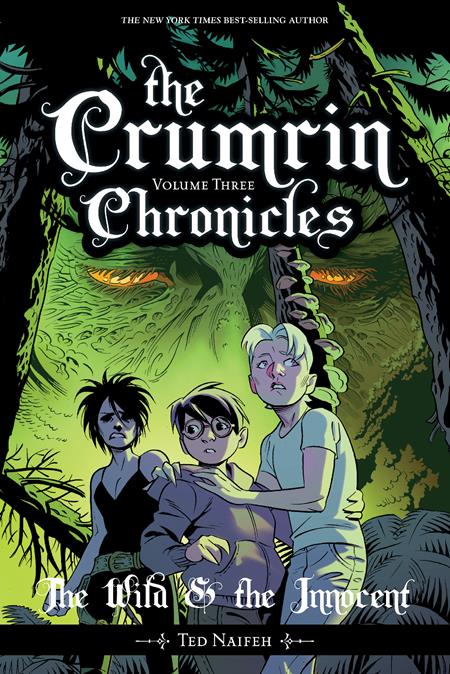 Crumrin Chronicles Vol 3 The Wild & The Innocent [TPB] T. Naifeh Cvr (2024)