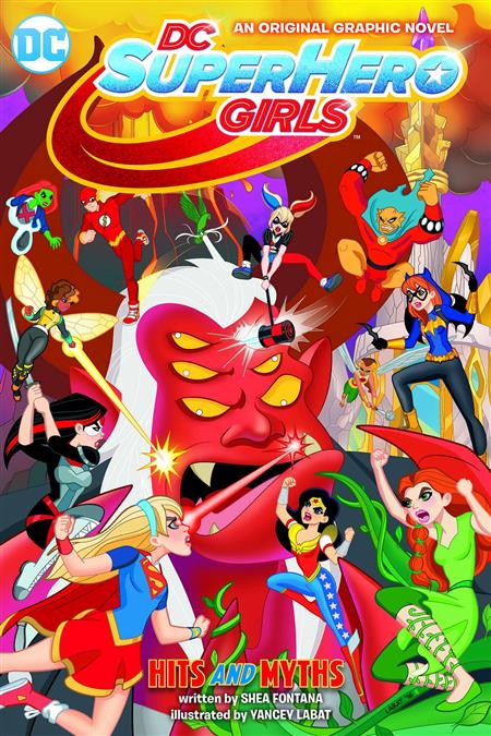 Dc Super Hero Girls Vol 02 Hits And Myths [TPB] Labat, Yancy Cvr (2016)