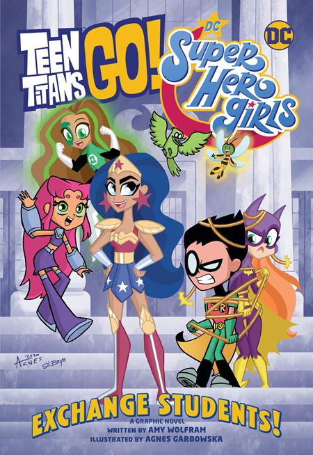 Teen Titans Go Dc Super Hero Girls Exchange Students [TPB] A. Garbowska Cvr (2022)