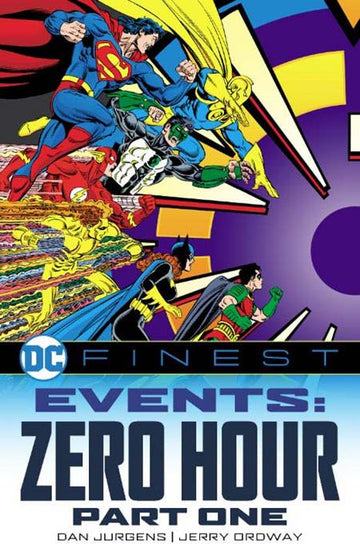 Dc Finest Events Zero Hour Part 1 (TPB) D. Jurgens, J. Ordway 12/11/24 Presale