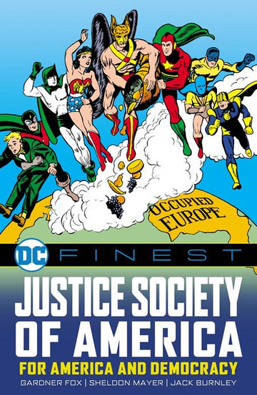 Dc Finest Justice Society Of America For America And Democracy (TPB) E. Hibbard 12/4/24 Presale