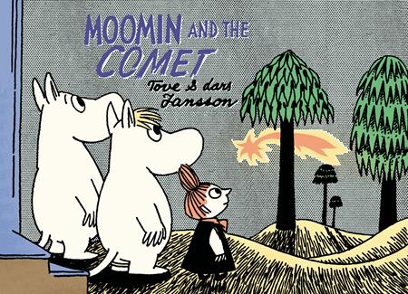 Moomin And The Comet [TPB] T. Jansson Cvr (2013)