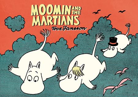 Moomin And The Martians [TPB] T. Jansson Cvr (2015)