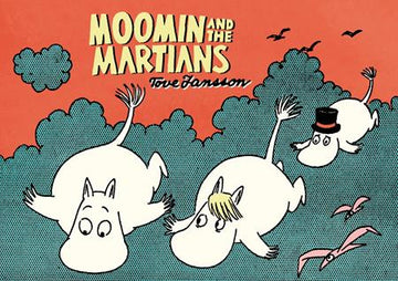 Moomin And The Martians [TPB] T. Jansson Cvr (2015)