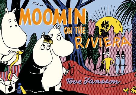 Moomin On The Riviera [TPB] T. Jansson Cvr (2014)