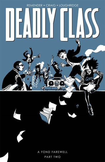 Deadly Class Vol 12 A Fond Farewell Pt 2 [TPB] Wes Craig Cvr (2022)